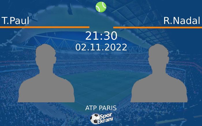 02 Kasım 2022 T.Paul vs R.Nadal maçı Hangi Kanalda Saat Kaçta Yayınlanacak? 02 Kasım 2022 T.Paul vs R.Nadal maçı Hangi Kanalda Saat Kaçta Yayınlanacak?
