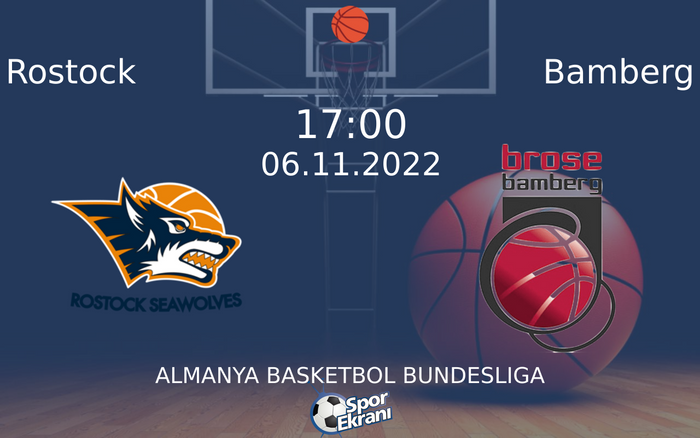 06 Kasım 2022 Rostock vs Bamberg maçı Hangi Kanalda Saat Kaçta Yayınlanacak? 06 Kasım 2022 Rostock vs Bamberg maçı Hangi Kanalda Saat Kaçta Yayınlanacak?