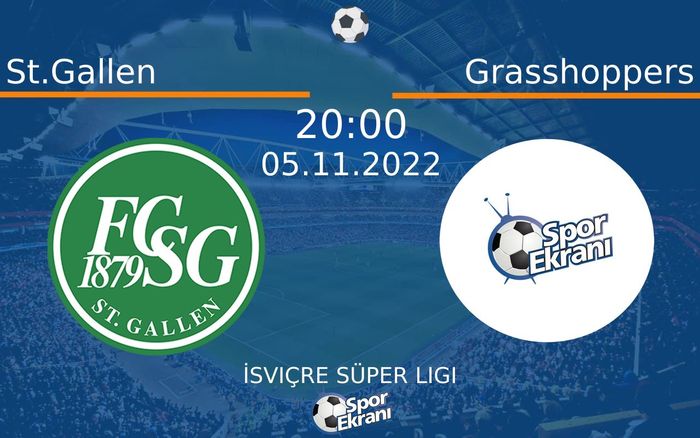 05 Kasım 2022 St.Gallen vs Grasshoppers maçı Hangi Kanalda Saat Kaçta Yayınlanacak? 05 Kasım 2022 St.Gallen vs Grasshoppers maçı Hangi Kanalda Saat Kaçta Yayınlanacak?