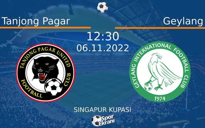 06 Kasım 2022 Tanjong Pagar vs Geylang maçı Hangi Kanalda Saat Kaçta Yayınlanacak? 06 Kasım 2022 Tanjong Pagar vs Geylang maçı Hangi Kanalda Saat Kaçta Yayınlanacak?