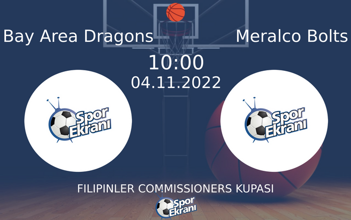 04 Kasım 2022 Bay Area Dragons vs Meralco Bolts maçı Hangi Kanalda Saat Kaçta Yayınlanacak? 04 Kasım 2022 Bay Area Dragons vs Meralco Bolts maçı Hangi Kanalda Saat Kaçta Yayınlanacak?