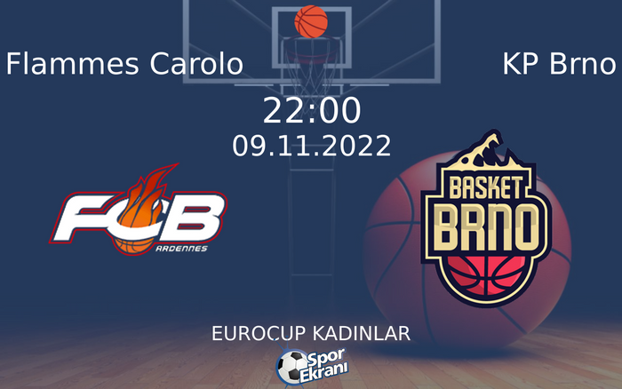 09 Kasım 2022 Flammes Carolo vs KP Brno maçı Hangi Kanalda Saat Kaçta Yayınlanacak? 09 Kasım 2022 Flammes Carolo vs KP Brno maçı Hangi Kanalda Saat Kaçta Yayınlanacak?