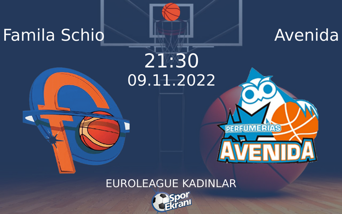09 Kasım 2022 Famila Schio vs Avenida maçı Hangi Kanalda Saat Kaçta Yayınlanacak? 09 Kasım 2022 Famila Schio vs Avenida maçı Hangi Kanalda Saat Kaçta Yayınlanacak?