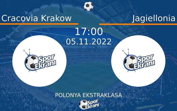 05 Kasım 2022 Cracovia Krakow vs Jagiellonia maçı Hangi Kanalda Saat Kaçta Yayınlanacak? 05 Kasım 2022 Cracovia Krakow vs Jagiellonia maçı Hangi Kanalda Saat Kaçta Yayınlanacak?