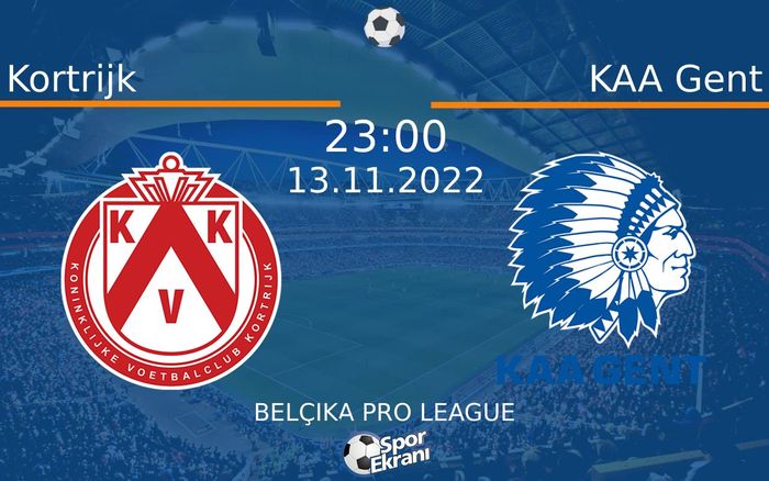 13 Kasım 2022 Kortrijk vs KAA Gent maçı Hangi Kanalda Saat Kaçta Yayınlanacak? 13 Kasım 2022 Kortrijk vs KAA Gent maçı Hangi Kanalda Saat Kaçta Yayınlanacak?