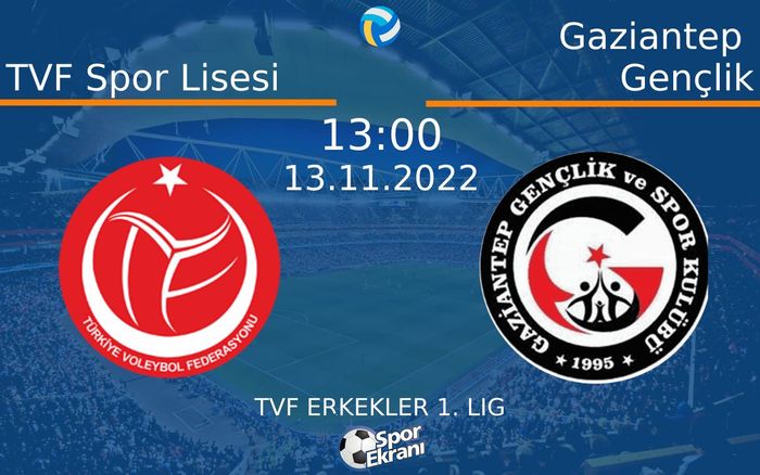 13 Kasım 2022 TVF Spor Lisesi vs Gaziantep Gençlik maçı Hangi Kanalda Saat Kaçta Yayınlanacak? 13 Kasım 2022 TVF Spor Lisesi vs Gaziantep Gençlik maçı Hangi Kanalda Saat Kaçta Yayınlanacak?