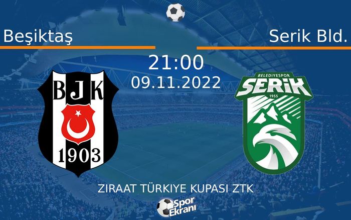 09 Kasım 2022 Beşiktaş vs Serik Bld. maçı Hangi Kanalda Saat Kaçta Yayınlanacak? 09 Kasım 2022 Beşiktaş vs Serik Bld. maçı Hangi Kanalda Saat Kaçta Yayınlanacak?