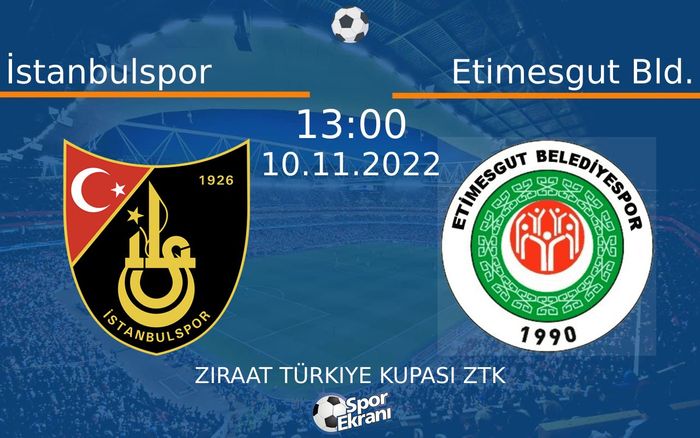 10 Kasım 2022 İstanbulspor vs Etimesgut Bld. maçı Hangi Kanalda Saat Kaçta Yayınlanacak? 10 Kasım 2022 İstanbulspor vs Etimesgut Bld. maçı Hangi Kanalda Saat Kaçta Yayınlanacak?