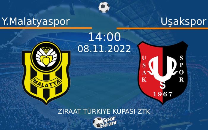 08 Kasım 2022 Y.Malatyaspor vs Uşakspor maçı Hangi Kanalda Saat Kaçta Yayınlanacak? 08 Kasım 2022 Y.Malatyaspor vs Uşakspor maçı Hangi Kanalda Saat Kaçta Yayınlanacak?