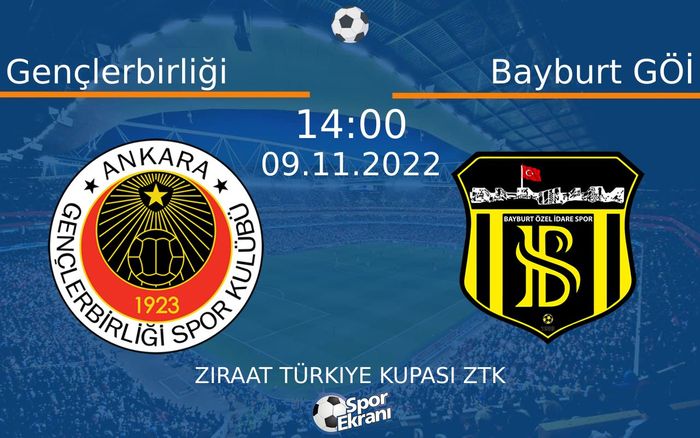 09 Kasım 2022 Gençlerbirliği vs Bayburt GÖİ maçı Hangi Kanalda Saat Kaçta Yayınlanacak? 09 Kasım 2022 Gençlerbirliği vs Bayburt GÖİ maçı Hangi Kanalda Saat Kaçta Yayınlanacak?