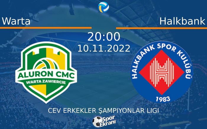 10 Kasım 2022 Warta vs Halkbank maçı Hangi Kanalda Saat Kaçta Yayınlanacak? 10 Kasım 2022 Warta vs Halkbank maçı Hangi Kanalda Saat Kaçta Yayınlanacak?