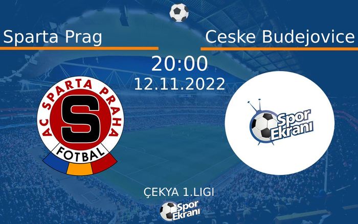 12 Kasım 2022 Sparta Prag vs Ceske Budejovice maçı Hangi Kanalda Saat Kaçta Yayınlanacak? 12 Kasım 2022 Sparta Prag vs Ceske Budejovice maçı Hangi Kanalda Saat Kaçta Yayınlanacak?