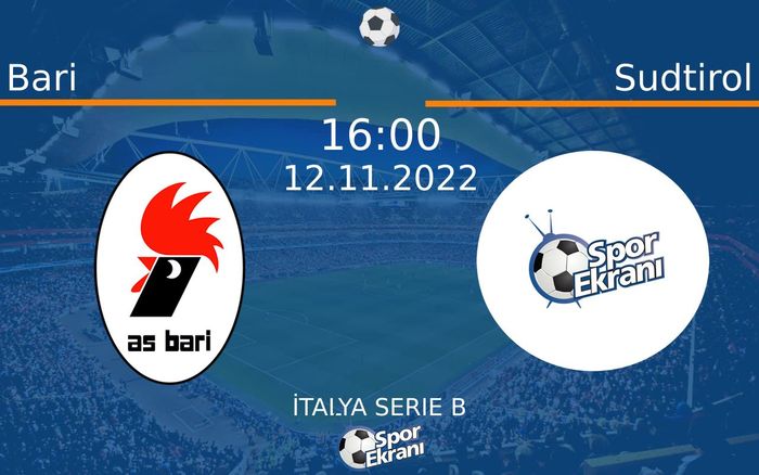 12 Kasım 2022 Bari vs Sudtirol maçı Hangi Kanalda Saat Kaçta Yayınlanacak? 12 Kasım 2022 Bari vs Sudtirol maçı Hangi Kanalda Saat Kaçta Yayınlanacak?