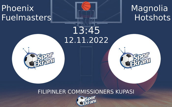 12 Kasım 2022 Phoenix Fuelmasters vs Magnolia Hotshots maçı Hangi Kanalda Saat Kaçta Yayınlanacak? 12 Kasım 2022 Phoenix Fuelmasters vs Magnolia Hotshots maçı Hangi Kanalda Saat Kaçta Yayınlanacak?