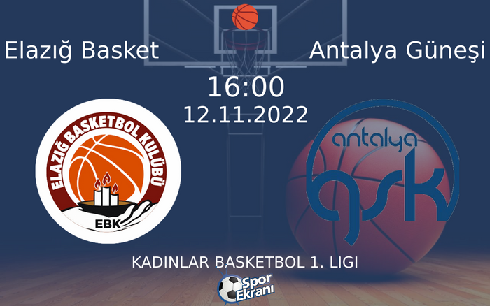 12 Kasım 2022 Elazığ Basket vs Antalya Güneşi maçı Hangi Kanalda Saat Kaçta Yayınlanacak? 12 Kasım 2022 Elazığ Basket vs Antalya Güneşi maçı Hangi Kanalda Saat Kaçta Yayınlanacak?