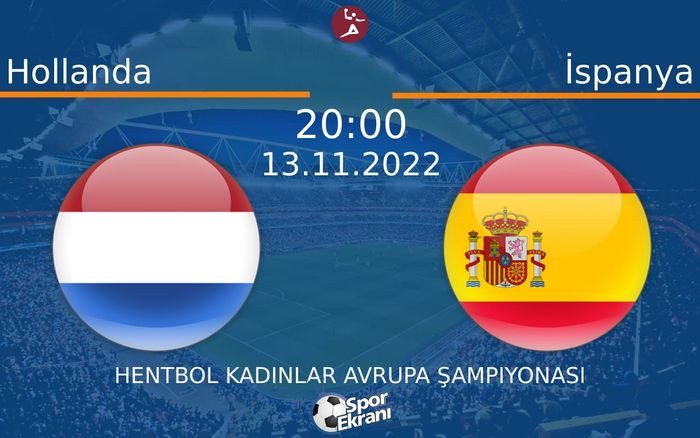 13 Kasım 2022 Hollanda vs İspanya maçı Hangi Kanalda Saat Kaçta Yayınlanacak? 13 Kasım 2022 Hollanda vs İspanya maçı Hangi Kanalda Saat Kaçta Yayınlanacak?