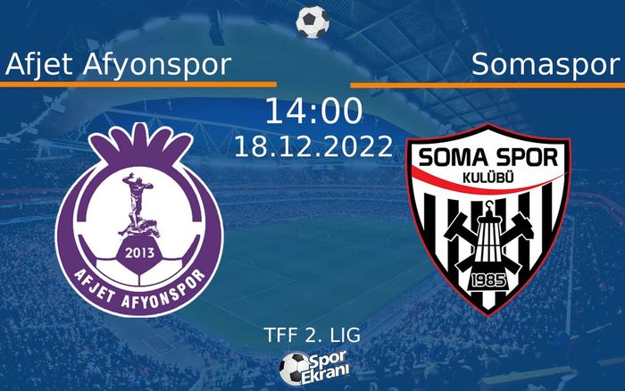 18 Aralık 2022 Afjet Afyonspor vs Somaspor maçı Hangi Kanalda Saat Kaçta Yayınlanacak? 18 Aralık 2022 Afjet Afyonspor vs Somaspor maçı Hangi Kanalda Saat Kaçta Yayınlanacak?
