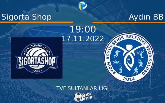 17 Kasım 2022 Sigorta Shop vs Aydın BB maçı Hangi Kanalda Saat Kaçta Yayınlanacak? 17 Kasım 2022 Sigorta Shop vs Aydın BB maçı Hangi Kanalda Saat Kaçta Yayınlanacak?
