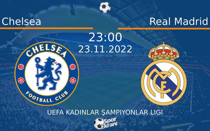 23 Kasım 2022 Chelsea vs Real Madrid maçı Hangi Kanalda Saat Kaçta Yayınlanacak? 23 Kasım 2022 Chelsea vs Real Madrid maçı Hangi Kanalda Saat Kaçta Yayınlanacak?