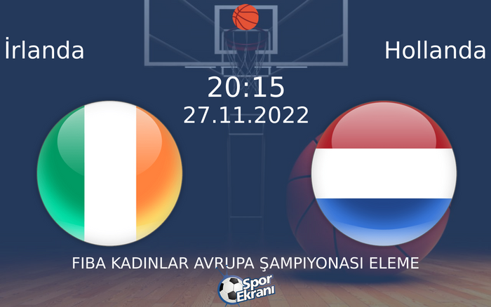 27 Kasım 2022 İrlanda vs Hollanda maçı Hangi Kanalda Saat Kaçta Yayınlanacak? 27 Kasım 2022 İrlanda vs Hollanda maçı Hangi Kanalda Saat Kaçta Yayınlanacak?