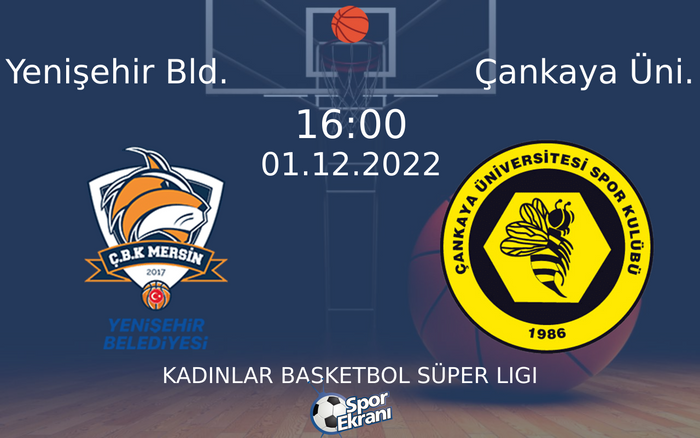 01 Aralık 2022 Yenişehir Bld. vs Çankaya Üni. maçı Hangi Kanalda Saat Kaçta Yayınlanacak? 01 Aralık 2022 Yenişehir Bld. vs Çankaya Üni. maçı Hangi Kanalda Saat Kaçta Yayınlanacak?
