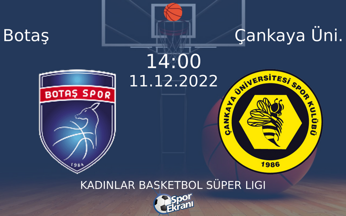 11 Aralık 2022 Botaş vs Çankaya Üni. maçı Hangi Kanalda Saat Kaçta Yayınlanacak? 11 Aralık 2022 Botaş vs Çankaya Üni. maçı Hangi Kanalda Saat Kaçta Yayınlanacak?