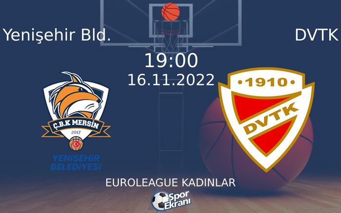 16 Kasım 2022 Yenişehir Bld. vs DVTK maçı Hangi Kanalda Saat Kaçta Yayınlanacak? 16 Kasım 2022 Yenişehir Bld. vs DVTK maçı Hangi Kanalda Saat Kaçta Yayınlanacak?