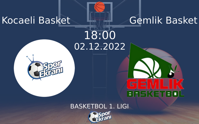 02 Aralık 2022 Kocaeli Basket vs Gemlik Basket maçı Hangi Kanalda Saat Kaçta Yayınlanacak? 02 Aralık 2022 Kocaeli Basket vs Gemlik Basket maçı Hangi Kanalda Saat Kaçta Yayınlanacak?