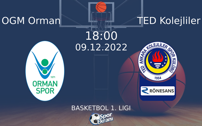09 Aralık 2022 OGM Orman vs TED Kolejliler maçı Hangi Kanalda Saat Kaçta Yayınlanacak? 09 Aralık 2022 OGM Orman vs TED Kolejliler maçı Hangi Kanalda Saat Kaçta Yayınlanacak?