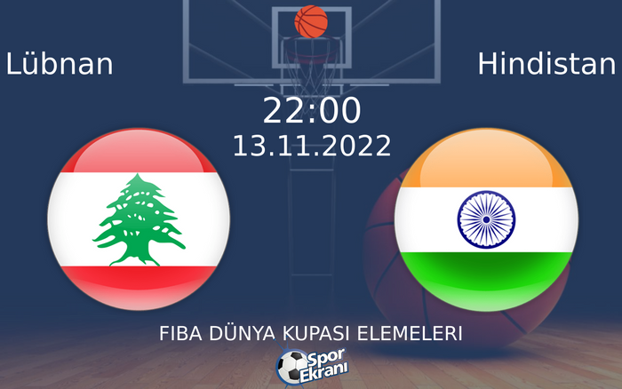 13 Kasım 2022 Lübnan vs Hindistan maçı Hangi Kanalda Saat Kaçta Yayınlanacak? 13 Kasım 2022 Lübnan vs Hindistan maçı Hangi Kanalda Saat Kaçta Yayınlanacak?