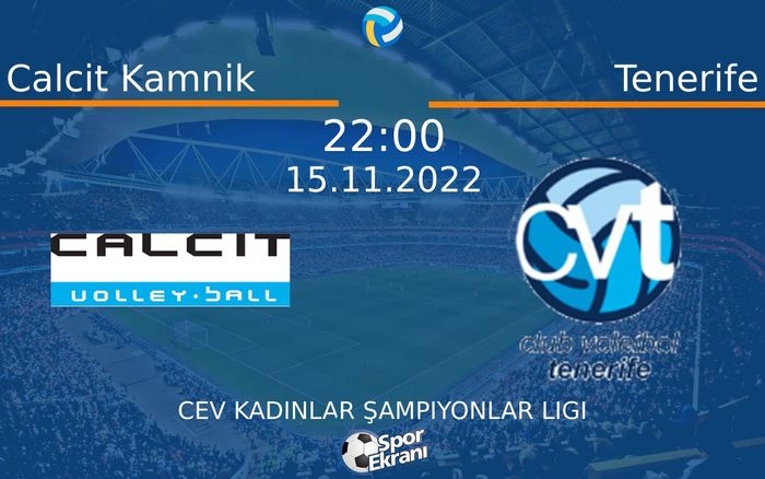 15 Kasım 2022 Calcit Kamnik vs Tenerife maçı Hangi Kanalda Saat Kaçta Yayınlanacak? 15 Kasım 2022 Calcit Kamnik vs Tenerife maçı Hangi Kanalda Saat Kaçta Yayınlanacak?