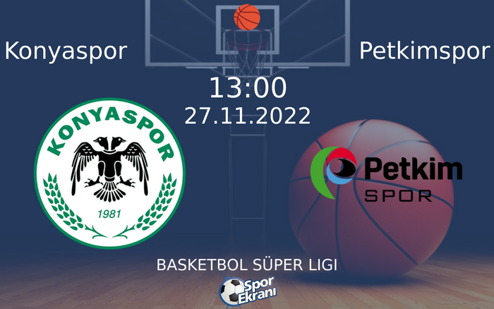 27 Kasım 2022 Konyaspor vs Petkimspor maçı Hangi Kanalda Saat Kaçta Yayınlanacak? 27 Kasım 2022 Konyaspor vs Petkimspor maçı Hangi Kanalda Saat Kaçta Yayınlanacak?