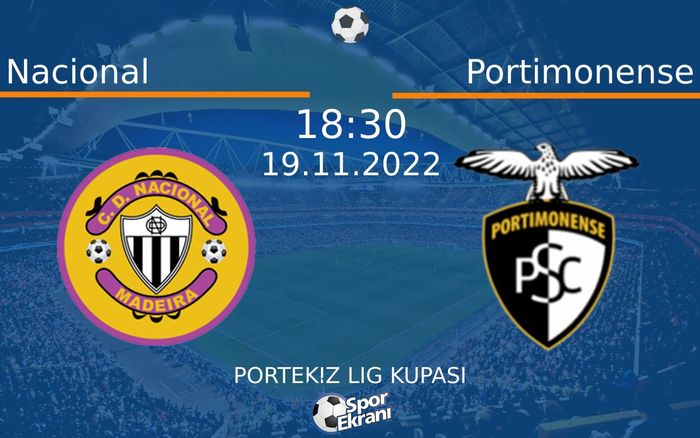 19 Kasım 2022 Nacional vs Portimonense maçı Hangi Kanalda Saat Kaçta Yayınlanacak? 19 Kasım 2022 Nacional vs Portimonense maçı Hangi Kanalda Saat Kaçta Yayınlanacak?