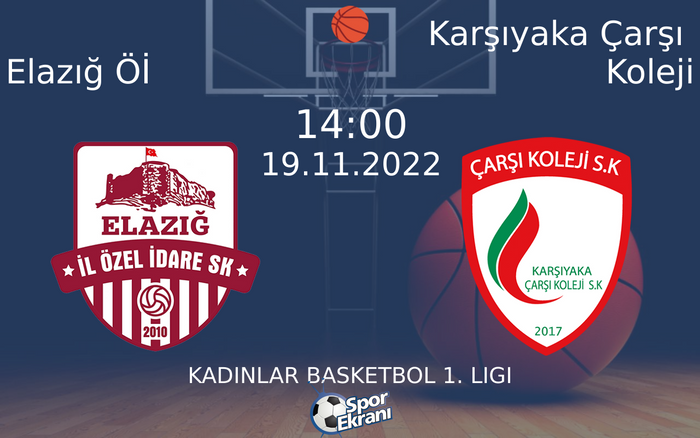 19 Kasım 2022 Elazığ Öİ vs Karşıyaka Çarşı Koleji maçı Hangi Kanalda Saat Kaçta Yayınlanacak? 19 Kasım 2022 Elazığ Öİ vs Karşıyaka Çarşı Koleji maçı Hangi Kanalda Saat Kaçta Yayınlanacak?