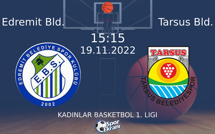 19 Kasım 2022 Edremit Bld. vs Tarsus Bld. maçı Hangi Kanalda Saat Kaçta Yayınlanacak? 19 Kasım 2022 Edremit Bld. vs Tarsus Bld. maçı Hangi Kanalda Saat Kaçta Yayınlanacak?