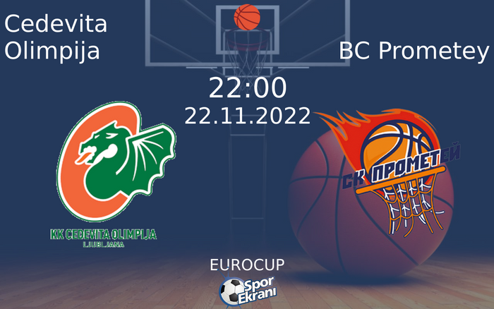 22 Kasım 2022 Cedevita Olimpija vs BC Prometey maçı Hangi Kanalda Saat Kaçta Yayınlanacak? 22 Kasım 2022 Cedevita Olimpija vs BC Prometey maçı Hangi Kanalda Saat Kaçta Yayınlanacak?