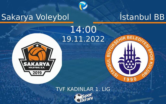 19 Kasım 2022 Sakarya Voleybol vs İstanbul BB maçı Hangi Kanalda Saat Kaçta Yayınlanacak? 19 Kasım 2022 Sakarya Voleybol vs İstanbul BB maçı Hangi Kanalda Saat Kaçta Yayınlanacak?