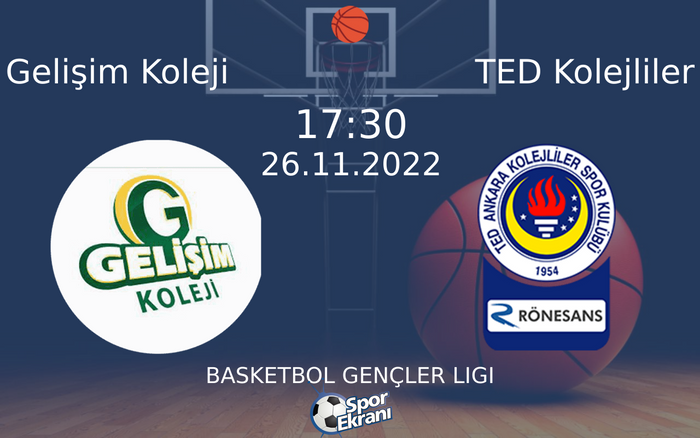 26 Kasım 2022 Gelişim Koleji vs TED Kolejliler maçı Hangi Kanalda Saat Kaçta Yayınlanacak? 26 Kasım 2022 Gelişim Koleji vs TED Kolejliler maçı Hangi Kanalda Saat Kaçta Yayınlanacak?
