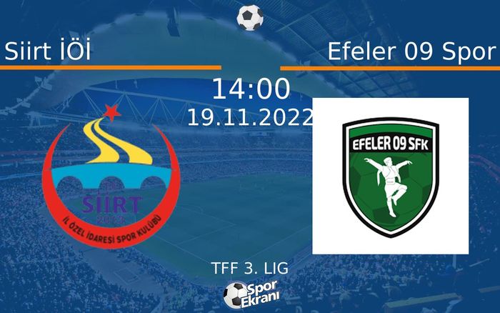 19 Kasım 2022 Siirt İÖİ vs Efeler 09 Spor maçı Hangi Kanalda Saat Kaçta Yayınlanacak? 19 Kasım 2022 Siirt İÖİ vs Efeler 09 Spor maçı Hangi Kanalda Saat Kaçta Yayınlanacak?