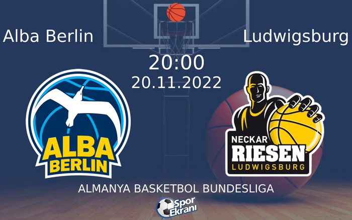 20 Kasım 2022 Alba Berlin vs Ludwigsburg maçı Hangi Kanalda Saat Kaçta Yayınlanacak? 20 Kasım 2022 Alba Berlin vs Ludwigsburg maçı Hangi Kanalda Saat Kaçta Yayınlanacak?