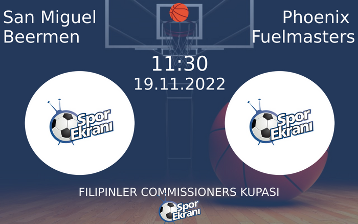 19 Kasım 2022 San Miguel Beermen vs Phoenix Fuelmasters maçı Hangi Kanalda Saat Kaçta Yayınlanacak? 19 Kasım 2022 San Miguel Beermen vs Phoenix Fuelmasters maçı Hangi Kanalda Saat Kaçta Yayınlanacak?