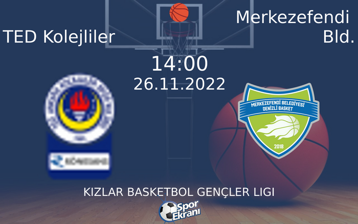 26 Kasım 2022 TED Kolejliler vs Merkezefendi Bld. maçı Hangi Kanalda Saat Kaçta Yayınlanacak? 26 Kasım 2022 TED Kolejliler vs Merkezefendi Bld. maçı Hangi Kanalda Saat Kaçta Yayınlanacak?