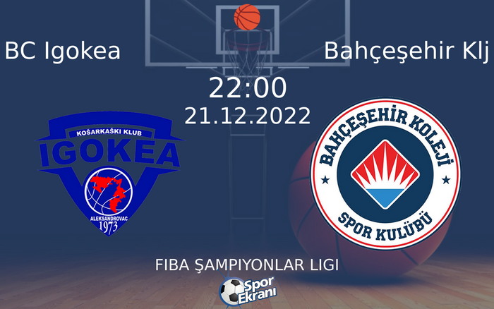 21 Aralık 2022 BC Igokea vs Bahçeşehir Klj maçı Hangi Kanalda Saat Kaçta Yayınlanacak? 21 Aralık 2022 BC Igokea vs Bahçeşehir Klj maçı Hangi Kanalda Saat Kaçta Yayınlanacak?