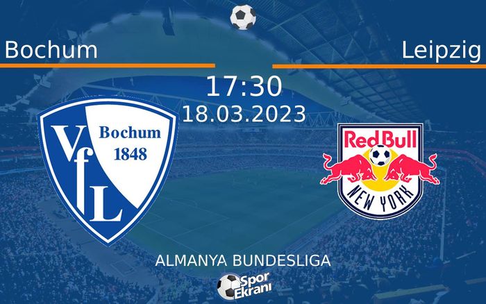 18 Mart 2023 Bochum vs Leipzig maçı Hangi Kanalda Saat Kaçta Yayınlanacak?