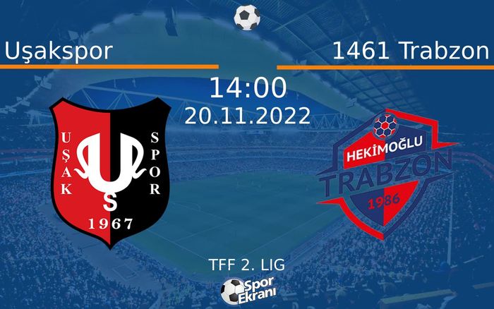 20 Kasım 2022 Uşakspor vs 1461 Trabzon maçı Hangi Kanalda Saat Kaçta Yayınlanacak? 20 Kasım 2022 Uşakspor vs 1461 Trabzon maçı Hangi Kanalda Saat Kaçta Yayınlanacak?