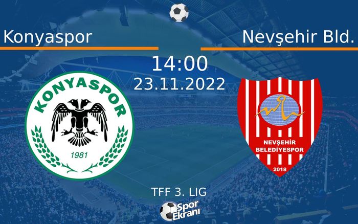 23 Kasım 2022 Konyaspor vs Nevşehir Bld. maçı Hangi Kanalda Saat Kaçta Yayınlanacak? 23 Kasım 2022 Konyaspor vs Nevşehir Bld. maçı Hangi Kanalda Saat Kaçta Yayınlanacak?