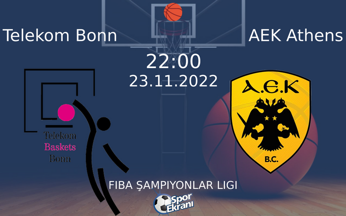 23 Kasım 2022 Telekom Bonn vs AEK Athens maçı Hangi Kanalda Saat Kaçta Yayınlanacak? 23 Kasım 2022 Telekom Bonn vs AEK Athens maçı Hangi Kanalda Saat Kaçta Yayınlanacak?