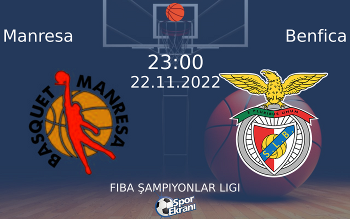 22 Kasım 2022 Manresa vs Benfica maçı Hangi Kanalda Saat Kaçta Yayınlanacak? 22 Kasım 2022 Manresa vs Benfica maçı Hangi Kanalda Saat Kaçta Yayınlanacak?