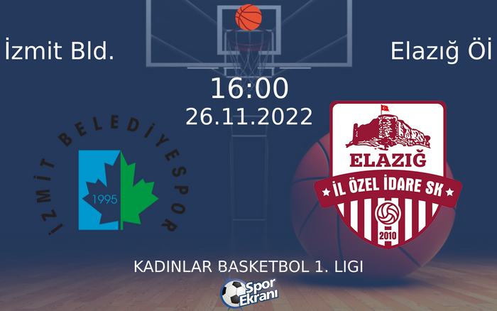 26 Kasım 2022 İzmit Bld. vs Elazığ Öİ maçı Hangi Kanalda Saat Kaçta Yayınlanacak? 26 Kasım 2022 İzmit Bld. vs Elazığ Öİ maçı Hangi Kanalda Saat Kaçta Yayınlanacak?