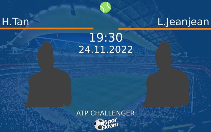 24 Kasım 2022 H.Tan vs L.Jeanjean maçı Hangi Kanalda Saat Kaçta Yayınlanacak? 24 Kasım 2022 H.Tan vs L.Jeanjean maçı Hangi Kanalda Saat Kaçta Yayınlanacak?